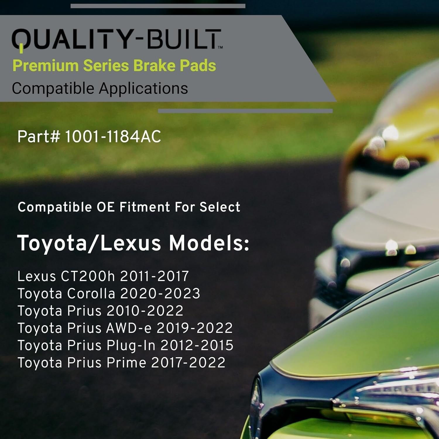 Front Ceramic Brake Pads, Premium 1001-1184AC with 2010-2023 Lexus/Toyota