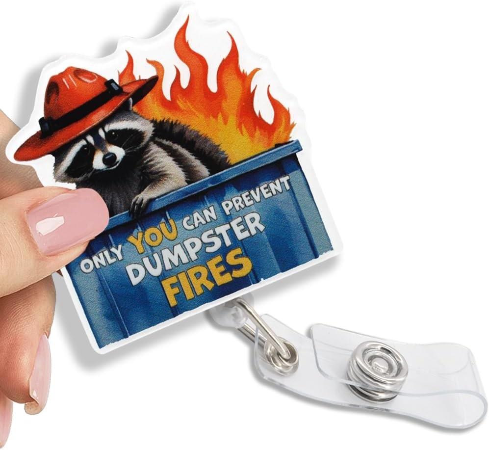 Only You Can Prevent Dumpster Fires Retractable Glitter Badge Reel with Clip